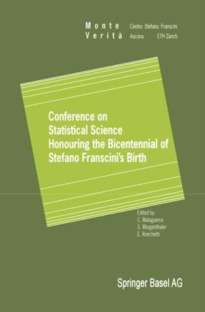 Conference on Statistical Science Honouring the Bicentennial of Stefano Franscini's Birth