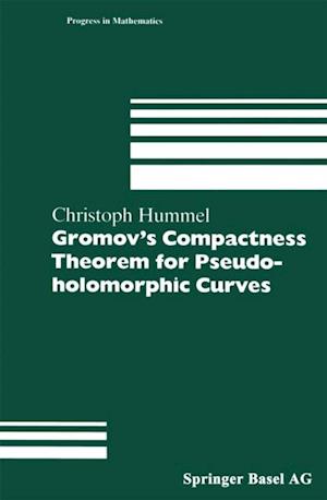 Gromov's Compactness Theorem for Pseudo-holomorphic Curves