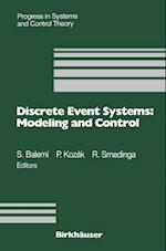 Discrete Event Systems: Modeling and Control