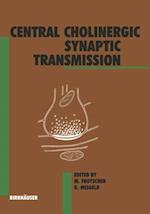 Central Cholinergic Synaptic Transmission