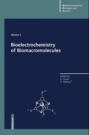 Bioelectrochemistry of Biomacromolecules