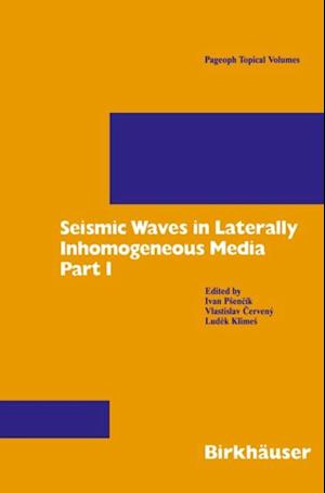 Seismic Waves in Laterally Inhomogeneous Media