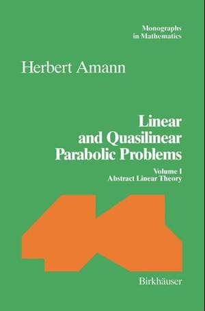 Linear and Quasilinear Parabolic Problems