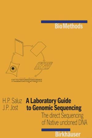 Laboratory Guide to Genomic Sequencing