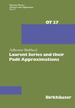 Laurent Series and their Pade Approximations