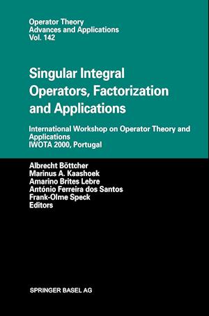 Singular Integral Operators, Factorization and Applications