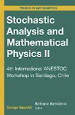 Stochastic Analysis and Mathematical Physics II