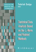 Statistical Data Analysis Based on the L1-Norm and Related Methods