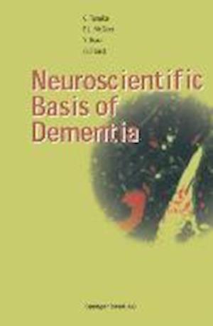 Neuroscientific Basis of Dementia