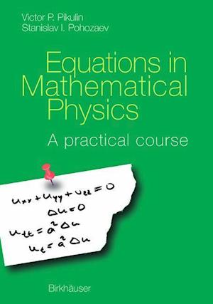 Equations in Mathematical Physics