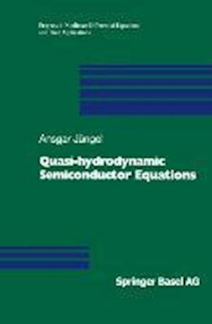 Quasi-hydrodynamic Semiconductor Equations