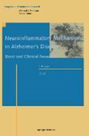 Neuroinflammatory Mechanisms in Alzheimer’s Disease