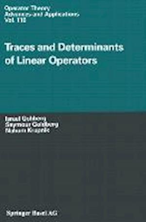 Traces and Determinants of Linear Operators