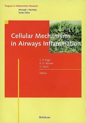 Cellular Mechanisms in Airways Inflammation