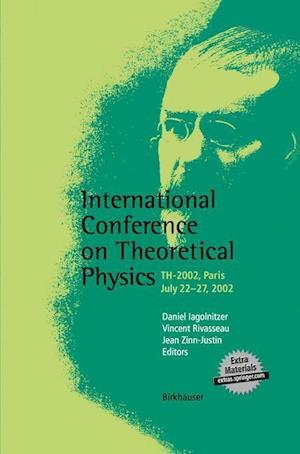 International Conference on Theoretical Physics