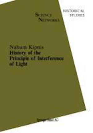 History of the Principle of Interference of Light