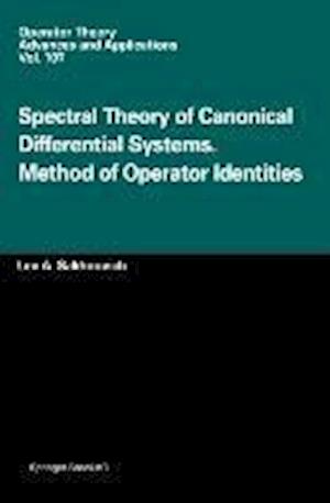 Spectral Theory of Canonical Differential Systems. Method of Operator Identities