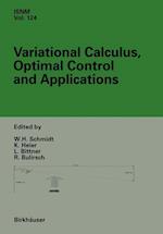Variational Calculus, Optimal Control and Applications