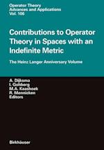 Contributions to Operator Theory in Spaces with an Indefinite Metric