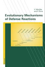 Evolutionary Mechanisms of Defense Reactions