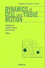 Dynamics of Cell and Tissue Motion