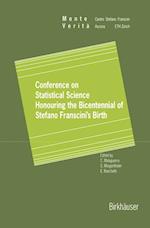 Conference on Statistical Science Honouring the Bicentennial of Stefano Franscini’s Birth