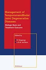 Management of Temporomandibular Joint Degenerative Diseases