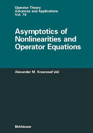 Asymptotics of Nonlinearities and Operator Equations