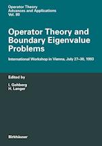 Operator Theory and Boundary Eigenvalue Problems