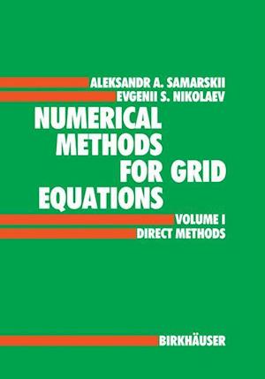 Numerical Methods for Grid Equations