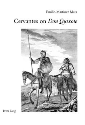 Cervantes on «Don Quixote»
