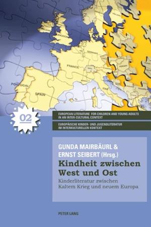 Kindheit zwischen West und Ost