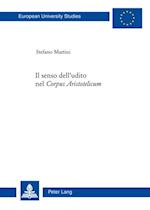 Il senso dell’udito nel «Corpus Aristotelicum»