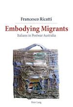 Embodying Migrants