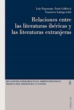 Relaciones entre las literaturas ibéricas y las literaturas extranjeras