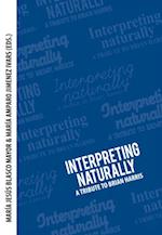 Interpreting naturally