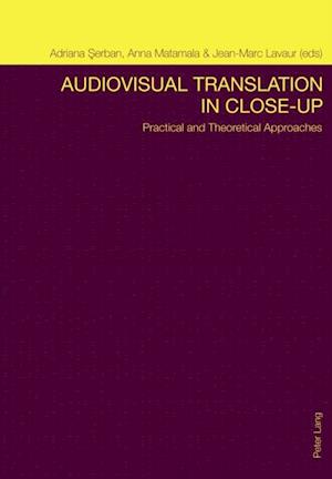 Audiovisual Translation in Close-Up