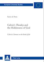 Calvin's  Theodicy and the Hiddenness of God