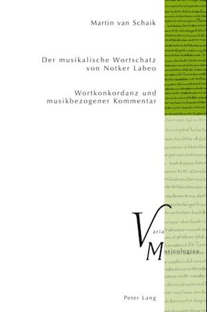 Der musikalische Wortschatz von Notker Labeo