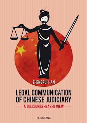 Legal Communication of Chinese Judiciary