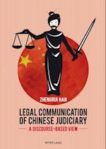 Legal Communication of Chinese Judiciary