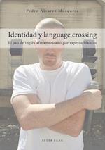 Identidad y language crossing