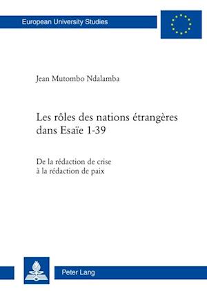 Les roles des nations etrangeres dans Esaie 1-39