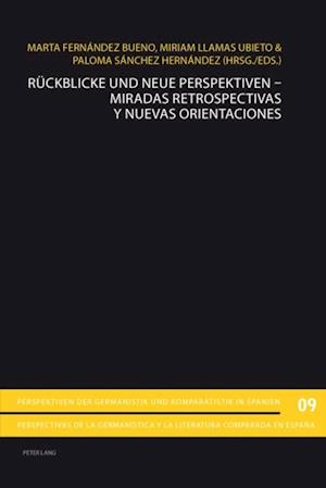 Rueckblicke und neue Perspektiven – Miradas retrospectivas y nuevas orientaciones