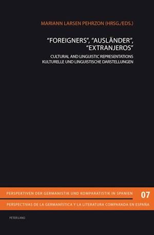 Foreigners ,  Auslaender ,  Extranjeros