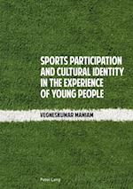 Sports Participation and Cultural Identity in the Experience of Young People