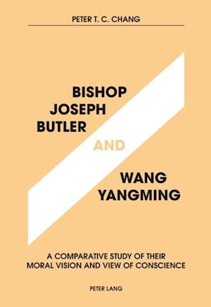 Bishop Joseph Butler and Wang Yangming