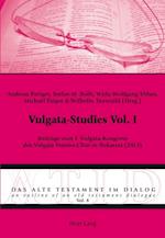 Vulgata-Studies Vol. I