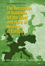 Reception of Subtitles for the Deaf and Hard of Hearing in Europe