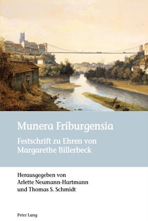 Munera Friburgensia